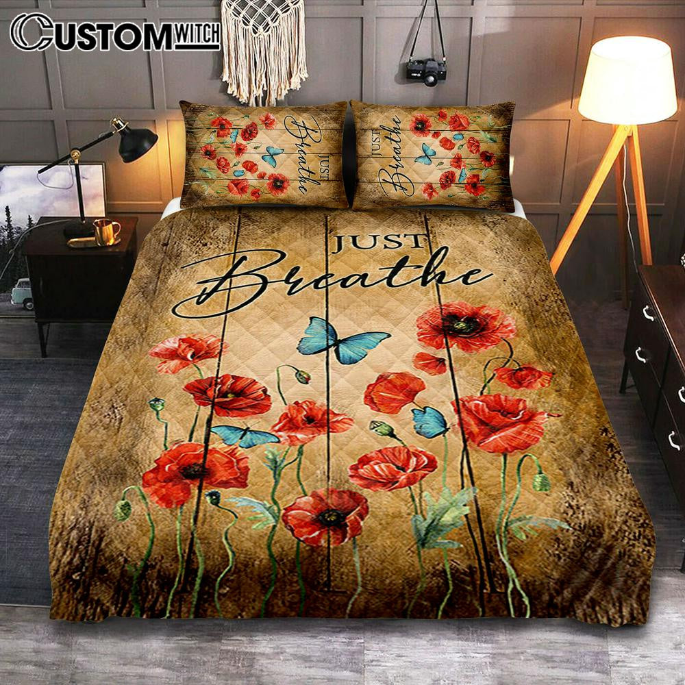 Just Breathe Poppy Blue Butterfly Bedroom Quilt Bedding Set - Bible Verse Quilt Bedding Set Art - Christian Bedroom Home Decor
