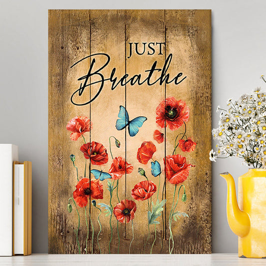 Just Breathe Poppy Blue Butterfly Wall Art Canvas - Bible Verse Canvas Art - Christian Wall Art Home Decor