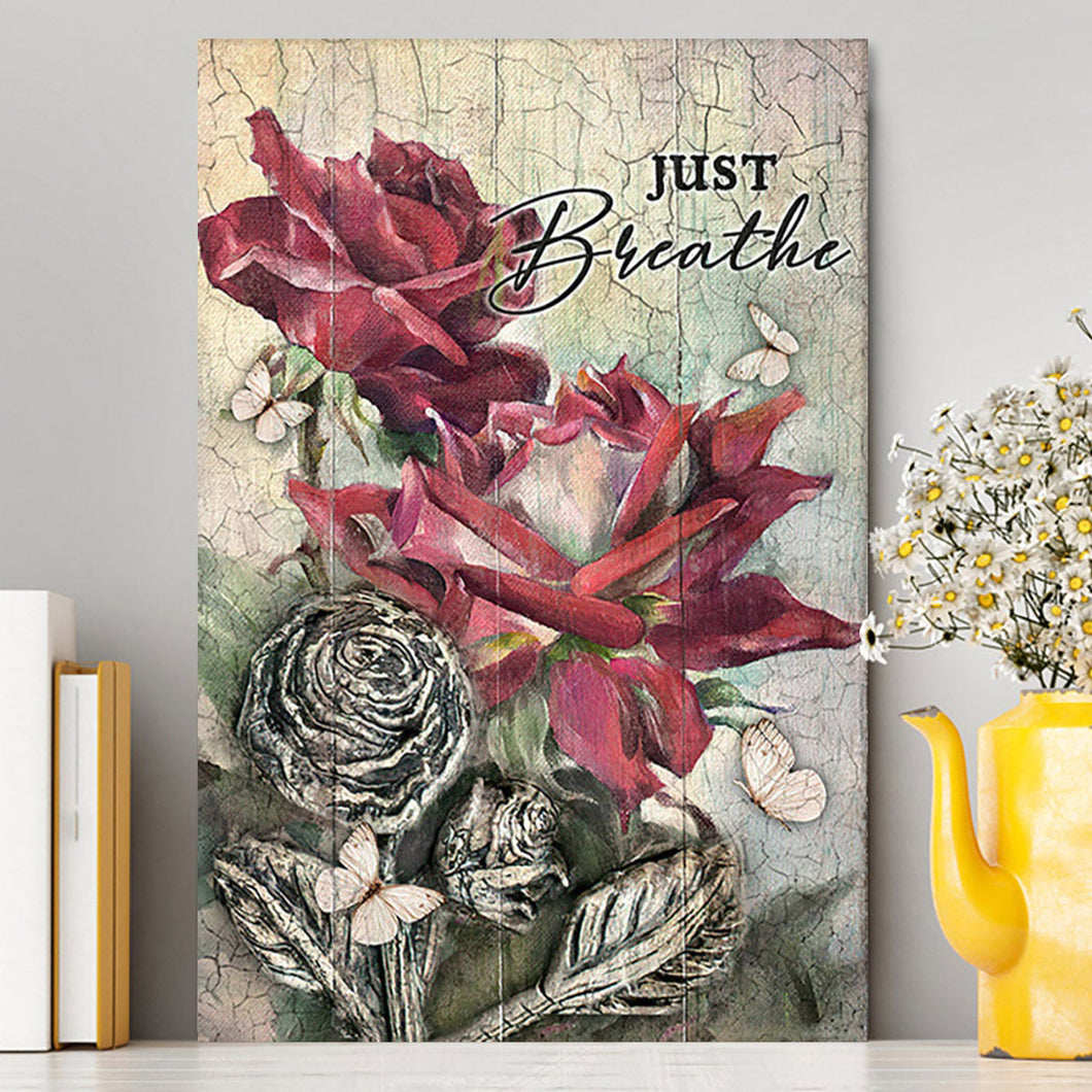 Just Breathe Red Rose Butterfly Canvas Wall Art - Bible Verse Canvas Art - Inspirational Art - Christian Home Decor