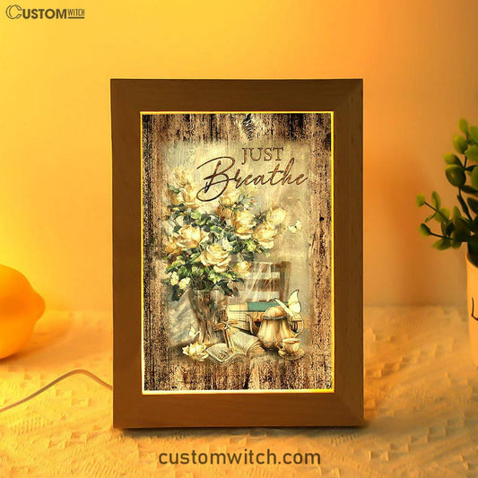 Just Breathe Rose Vase Tea Pot Art Frame Lamp - Bible Verse Wooden Lamp - Christian Art Home Decor