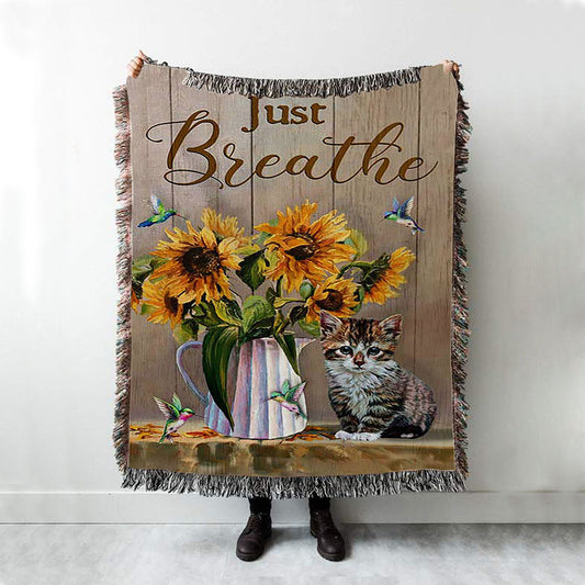 Just Breathe Sunflower Vase Little Cat Hummingbird Throw Blanket Woven Blanket - Bible Verse Woven Blanket Art - Christian Throw Blanket Home Decor