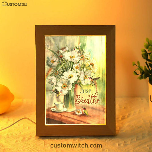 Just Breathe White Flower Hummingbird Art Frame Lamp - Bible Verse Wooden Lamp - Christian Art Home Decor