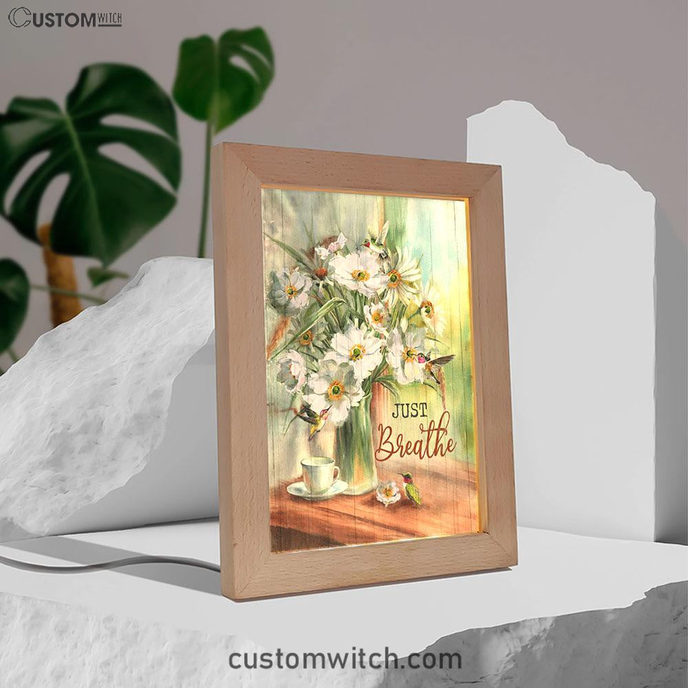 Just Breathe White Flower Hummingbird Art Frame Lamp - Bible Verse Wooden Lamp - Christian Art Home Decor