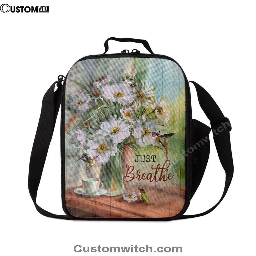 Just Breathe White Flower Hummingbird Lunch Bag, Christian Lunch Box For School, Picnic