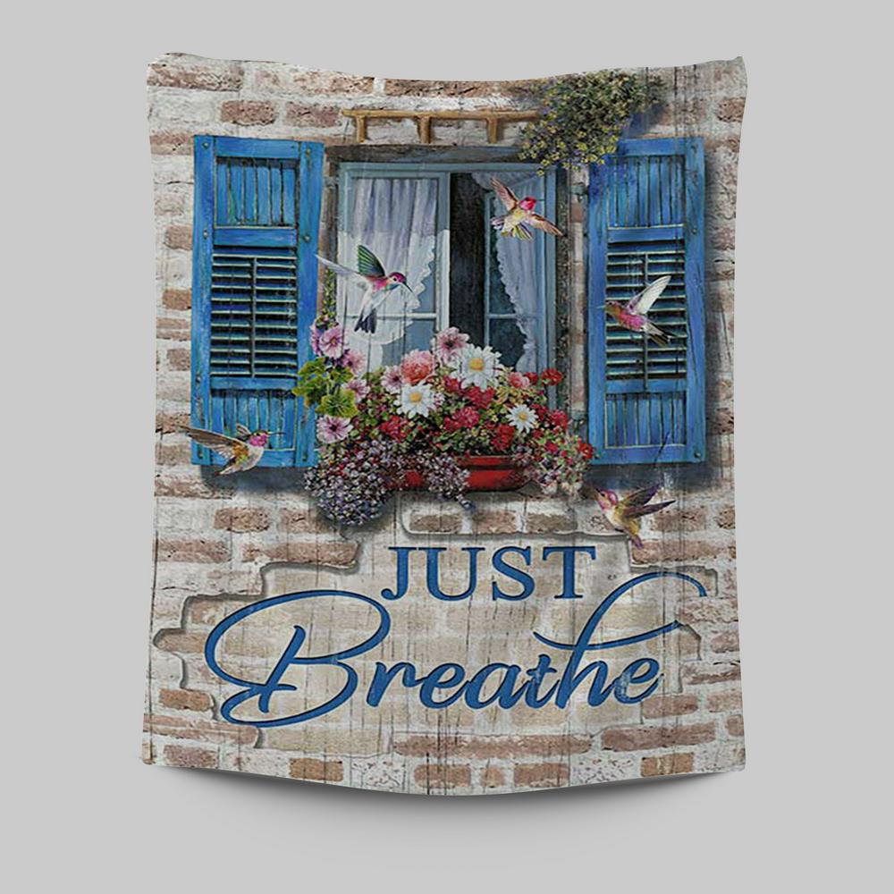 Just Breathe Window Flower Hummingbird Wall Art Tapestry - Bible Verse Tapestry Art - Christian Wall Art Home Decor