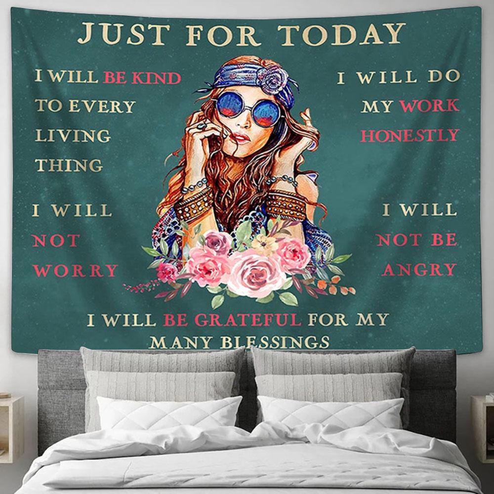 Just For Today Hippie Boho Tapestry Prints - Encouragement Gifts for Women