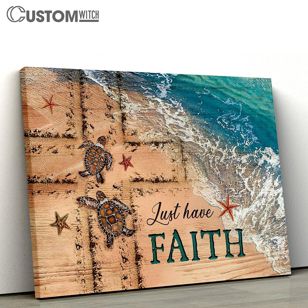 Just Have Faith Beach Couple Sea Turtle Cross Canvas Wall Art - Bible Verse Canvas - Religious Prints