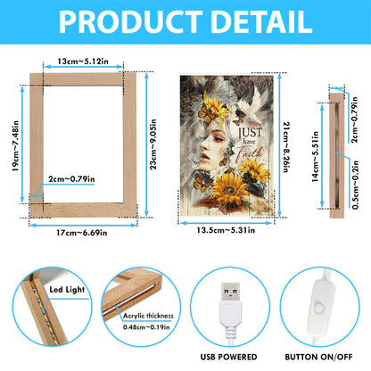 Just Have Faith Beautiful Girl Sunflower Frame Lamp Art - Christian Night Light - Bible Verse Wooden Lamp