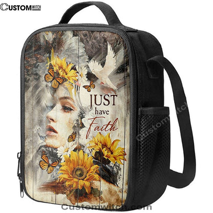 Just Have Faith Beautiful Girl Sunflower Lunch Bag, Christian Lunch Box For School, Picnic