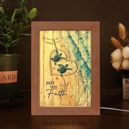 Just Have Faith Blue Turtle Frame Lamp Art - Bible Verse Wooden Lamp - Inspirational Art - Christian Home Decor