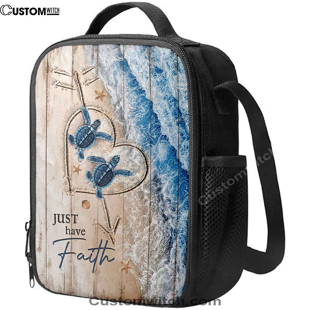 Just Have Faith Blue Turtle Lunch Bag, Christian Lunch Box For School, Picnic