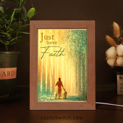 Just Have Faith He Leadeth Me Jesus Sheep Frame Lamp Prints - Jesus Christ Frame Lamp Art - Christian Decor