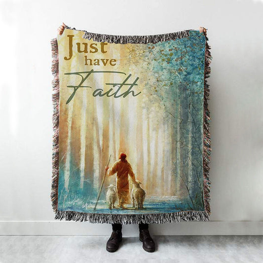 Just Have Faith He Leadeth Me Jesus Sheep Woven Blanket Prints - Jesus Christ Woven Blanket Art - Christian Boho Blanket