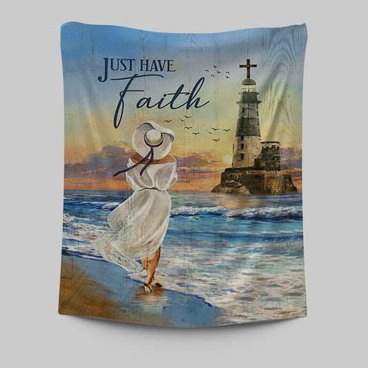 Just Have Faith Ocean Lighthouse Tapestry Wall Art - Christian Tapestries Prints - Bible Verse Tapestry Art