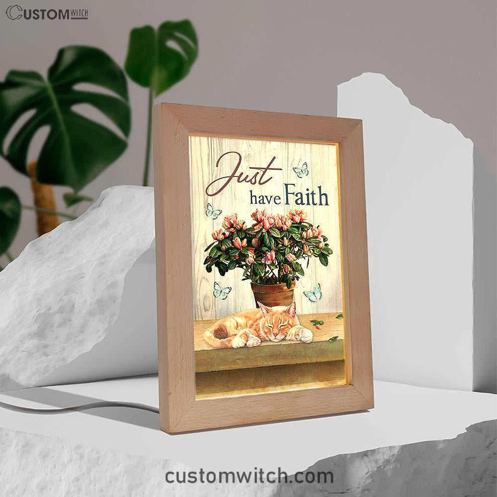 Just Have Faith Pink Flower Sleeping Cat Art Frame Lamp - Bible Verse Wooden Lamp - Christian Art Home Decor