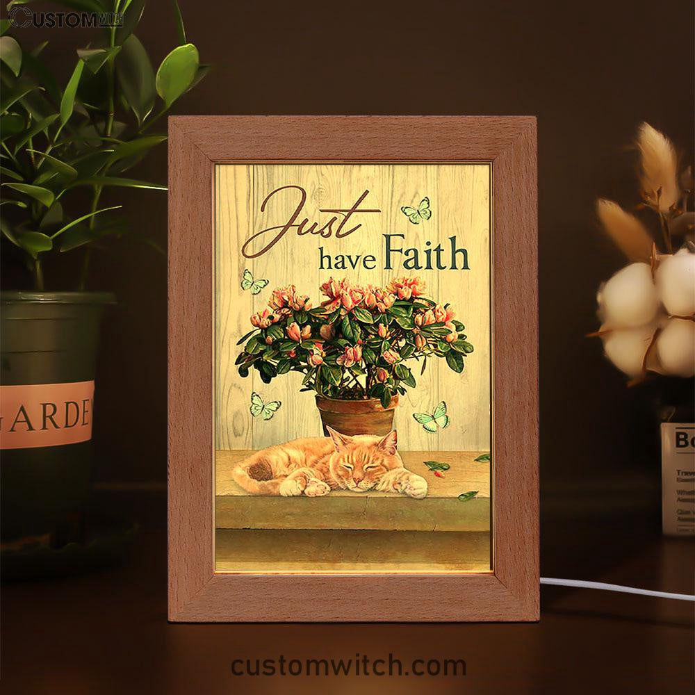 Just Have Faith Pink Flower Sleeping Cat Art Frame Lamp - Bible Verse Wooden Lamp - Christian Art Home Decor