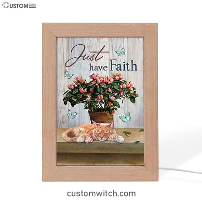 Just Have Faith Pink Flower Sleeping Cat Art Frame Lamp - Bible Verse Wooden Lamp - Christian Art Home Decor