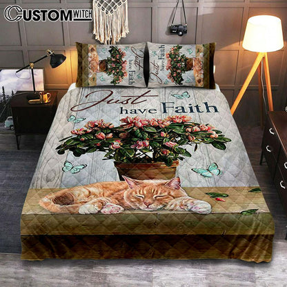 Just Have Faith Pink Flower Sleeping Cat Bedroom Quilt Bedding Set - Bible Verse Quilt Bedding Set Art - Christian Bedroom Home Decor