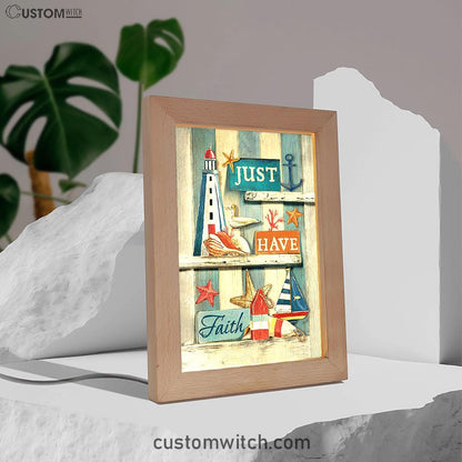 Just Have Faith Pretty Lighthouse Ocean Art Frame Lamp - Bible Verse Wooden Lamp - Christian Art Home Decor