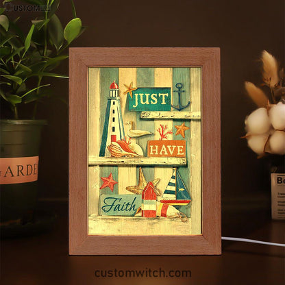 Just Have Faith Pretty Lighthouse Ocean Art Frame Lamp - Bible Verse Wooden Lamp - Christian Art Home Decor