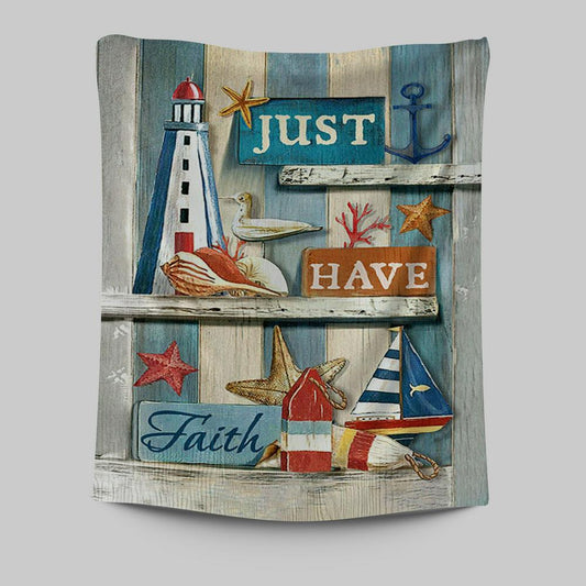 Just Have Faith Pretty Lighthouse Ocean Wall Art Tapestry - Bible Verse Tapestry Art - Christian Wall Art Home Decor