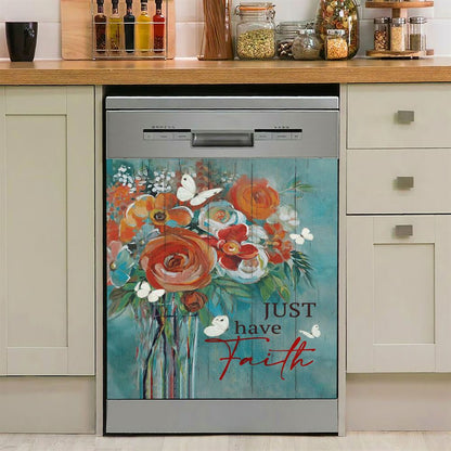 Just Have Faith Roses Dishwasher Cover, Christian Dishwasher Wrap, Bible Verse Kitchen Decoration