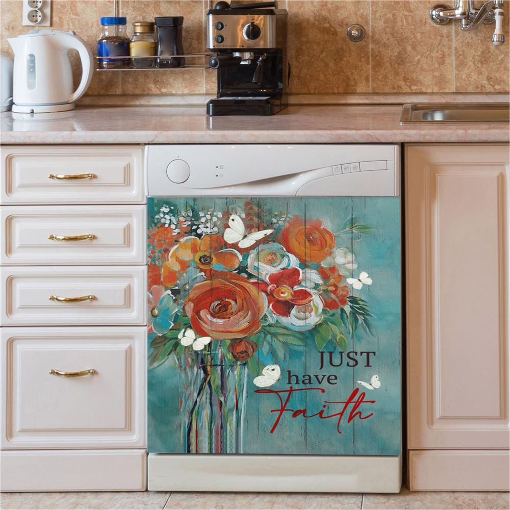 Just Have Faith Roses Dishwasher Cover, Christian Dishwasher Wrap, Bible Verse Kitchen Decoration