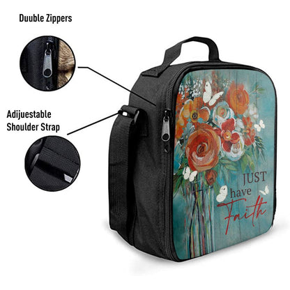 Just Have Faith Roses Lunch Bag, Christian Lunch Box For School, Picnic