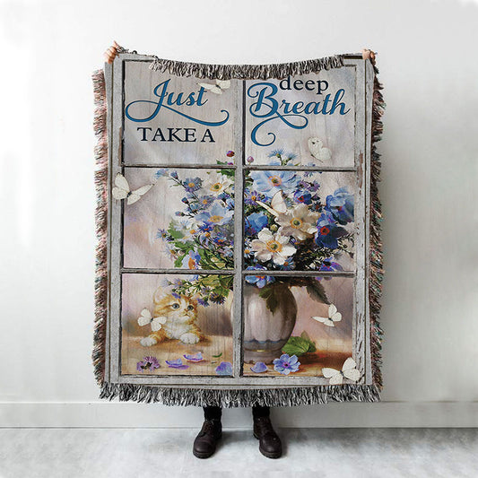 Just Take A Deep Breath Flower Butterfly Cat Woven Blanket Prints - Christian Boho Blanket - Bible Verse Woven Blanket Art