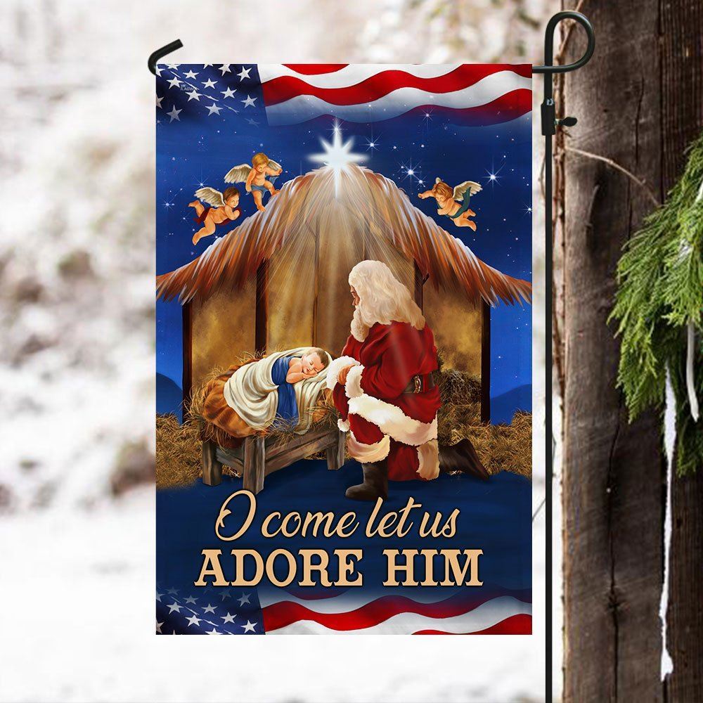 Kneeling Santa Flag O Come Let Us Adore Him Flag, Christian Christmas ...