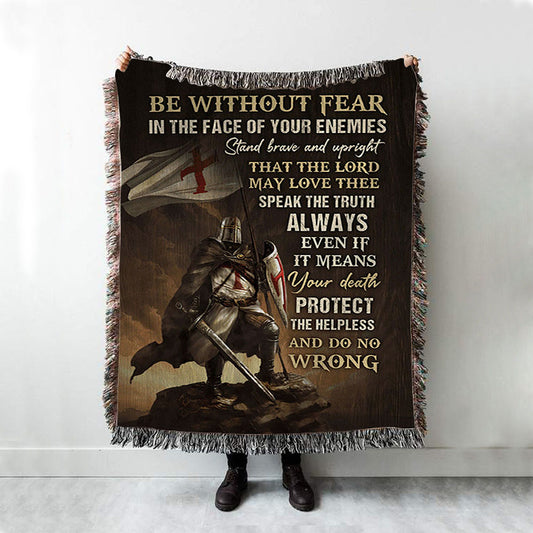 Knight Armor Of God Jesus Painting Woven Blanket - Be Without Fear In The Face Of Your Enemies Woven Throw Blanket - Christian Woven Blanket Prints