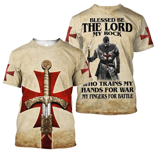 Knight Templar Blessed Be The Broken My Rock Who Trains My Hands For War All Over Print 3D T Shirt For Men And Women, Christian T-Shirt