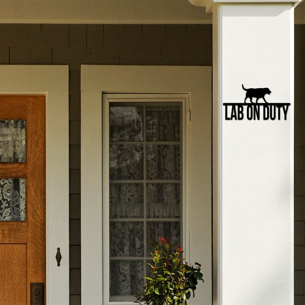 Labrador On Duty Metal Sign, Anniversary Gift, Dog Wall Decor, Dog Wall Art, Home Decor Sign