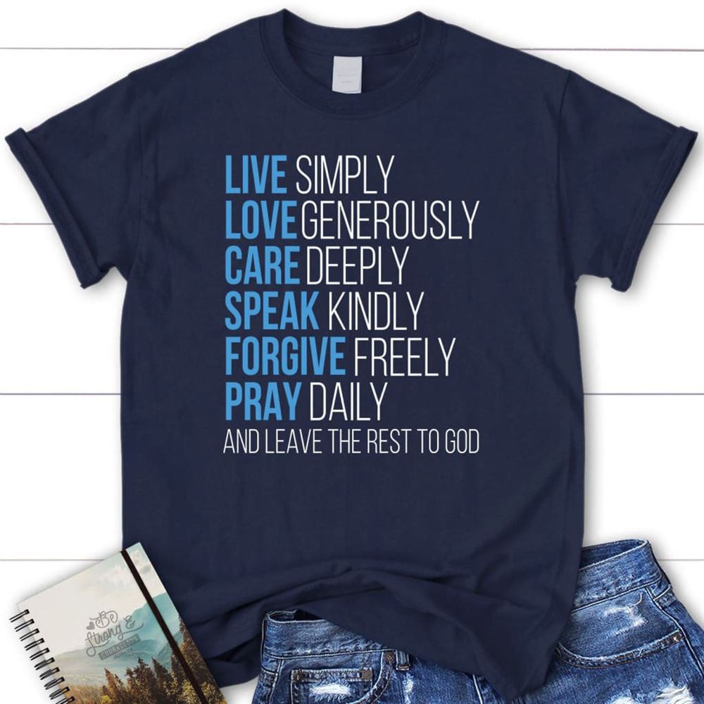 Leave The Rest To God T Shirt, Blessed T Shirt, Bible T shirt, T shirt Women
