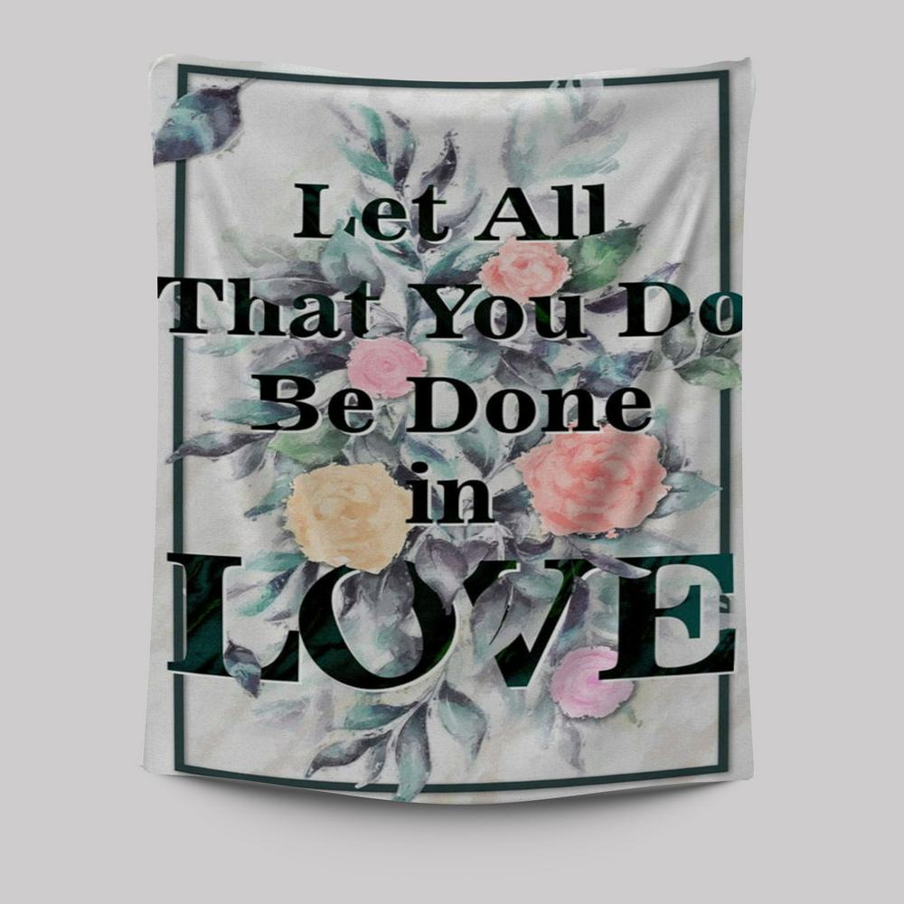 Let All That You Do Be Done In Love Bible Verse Wall Decor Art - Bible Verse Wall Decor - Scripture Wall Art
