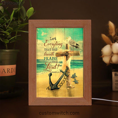 Let Everything That Has Breath Frame Lamp - Anchor Wooden Cross Pretty Seagull Frame Lamp Art - Christian Night Light