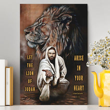 Load image into Gallery viewer, Let The Lion Of Judah Arise In Your Heart Canvas Wall Art - Revelation 5 5 - Christian Wall Canvas - Religious Canvas Prints
