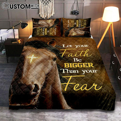 Let Your Faith Be Bigger Than Your Fear Face Of Horse Cross Quilt Bedding Set - Lion Quilt Bedding Set Print - Christian Bedroom - Religious Home Decor