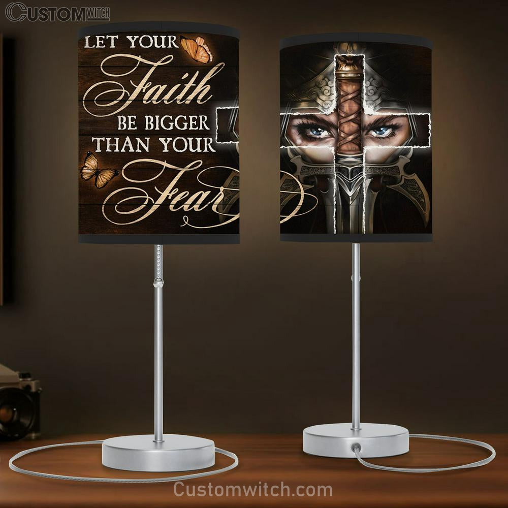 Let Your Faith Be Bigger Than Your Fear Female Warrior Large Table Lamb - Christian Table Lamb Prints - Religious Table Lamb Art
