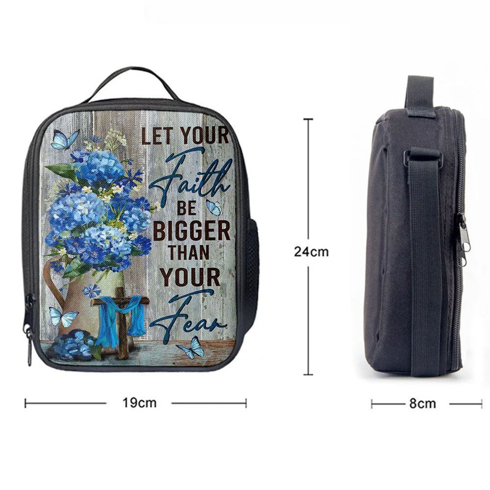 Let Your Faith Be Bigger Than Your Fear Flower Blue Butterfly Lunch Bag - Lion Lunch Bag, Christian Lunch Box For School, Picnic