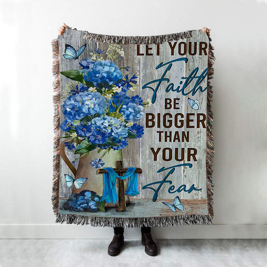 Let Your Faith Be Bigger Than Your Fear Flower Blue Butterfly Woven Blanket - Lion Woven Blanket Print - Christian Throw Blanket - Religious Home Decor