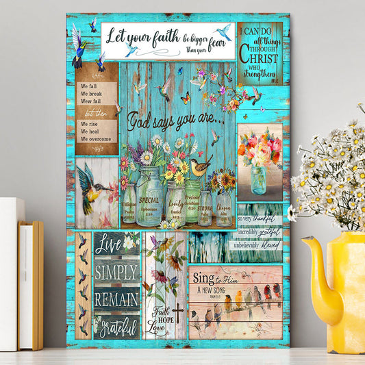 Let Your Faith Be Bigger Than Your Fear Humming Bird Canvas Wall Art - Christian Wall Canvas - Religious Canvas Prints