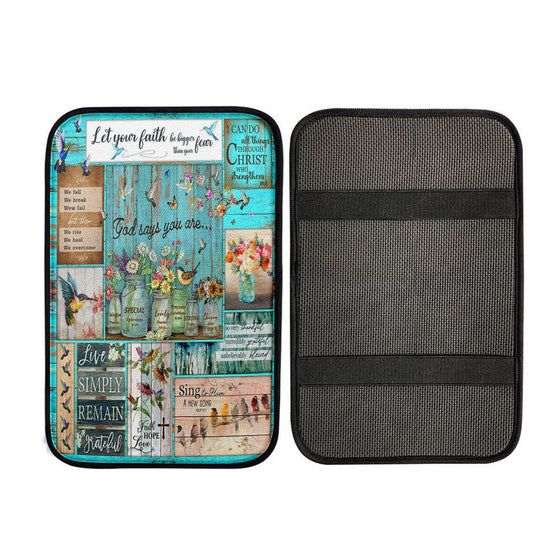 Let Your Faith Be Bigger Than Your Fear Humming Bird Car Center Console Cover, Christian Gift Car Armrest Pad