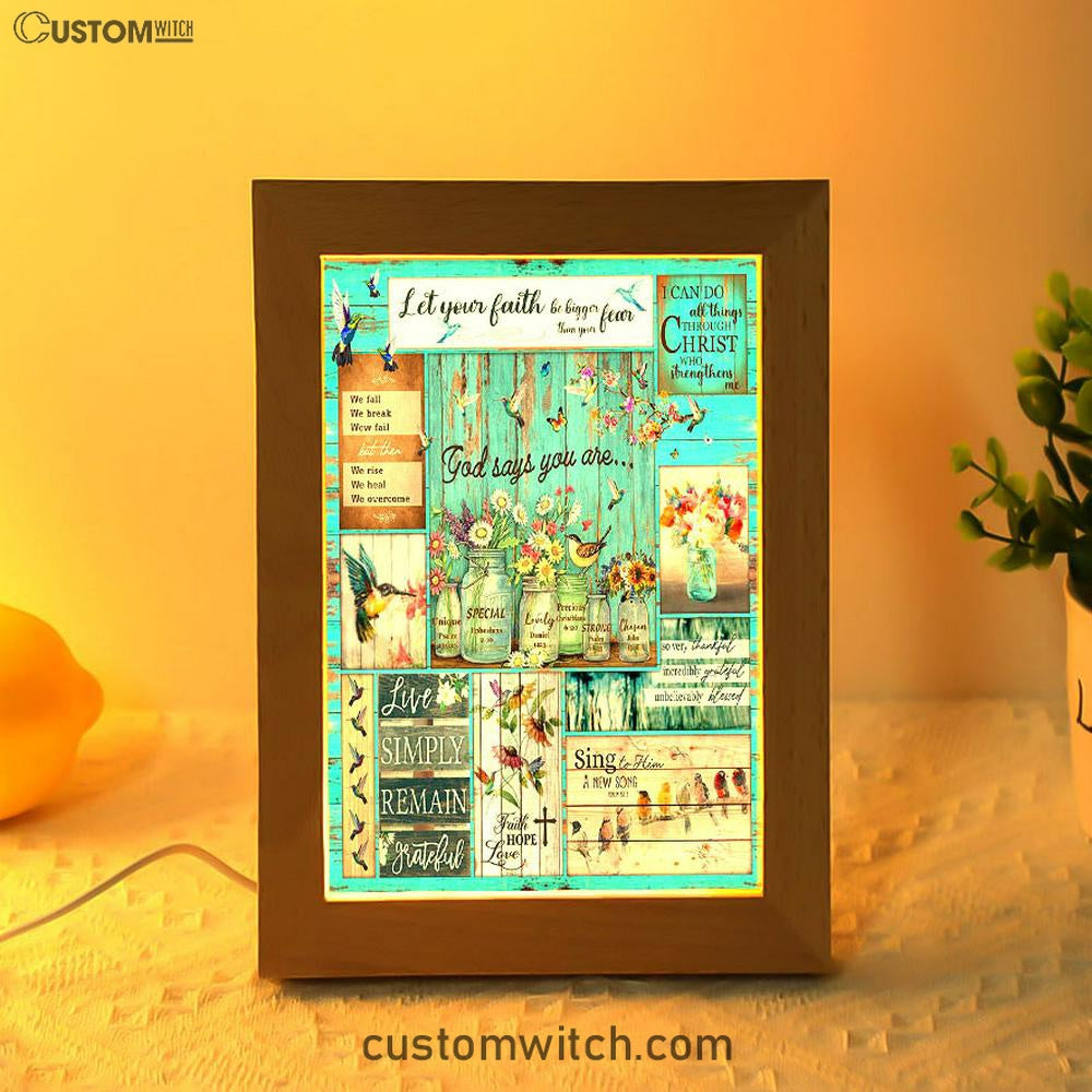 Let Your Faith Be Bigger Than Your Fear Humming Bird Frame Lamp Art - Christian Frame Lamp - Religious Gifts Night Light