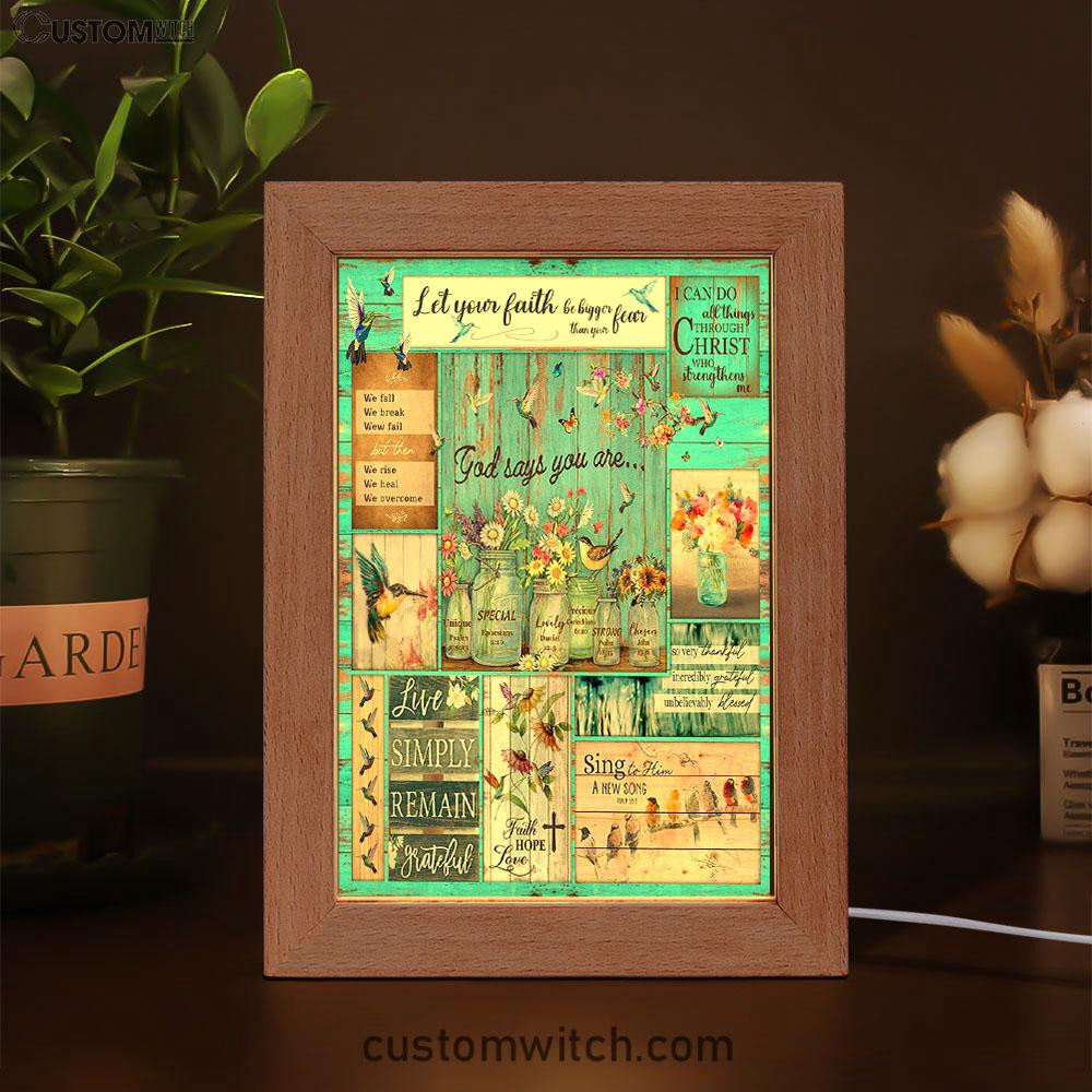 Let Your Faith Be Bigger Than Your Fear Humming Bird Frame Lamp Art - Christian Frame Lamp - Religious Gifts Night Light