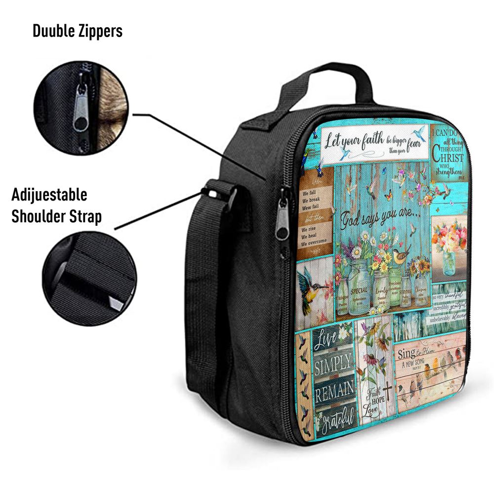 Let Your Faith Be Bigger Than Your Fear Humming Bird Lunch Bag, Christian Lunch Box For School, Picnic