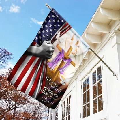 Let Your Faith Be Bigger Than Your Fear Jesus Cross House Flag, Christian Flag, Christian Flag, Scripture Flag, Garden Banner
