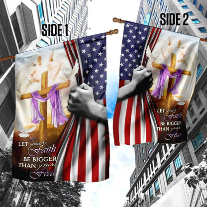 Let Your Faith Be Bigger Than Your Fear Jesus Cross House Flag, Christian Flag, Christian Flag, Scripture Flag, Garden Banner