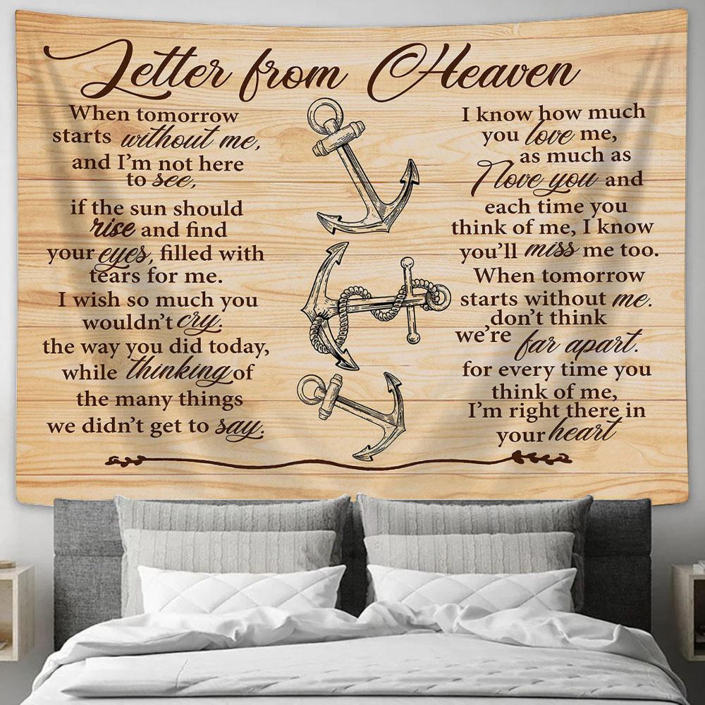 Letter From Heaven When Tomorrow Starts Without Me I Know How Much You Love Tapestry Wall Art - Bible Verse Wall Art