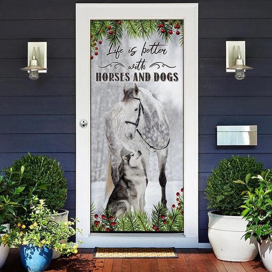 Life Is Better With Horses And Dogs Door Cover, Christmas Door Cover, Christmas Garage Door Covers, Christmas Outdoor Decoration